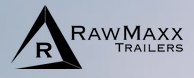 RawMaxx Trailers